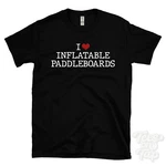 Love Inflatable Paddleboards T-shirt Heart Paddler Explorer Foldable Adventure. Fixed Price $21.53.