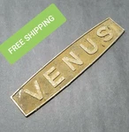 BIN41 Venus Travel Trailor? Boat? Metal Vintage Emblem Unknown Year Model Badge. Fixed Price $29.99.