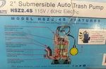 Tsurumi Pump HSZ2.4S 2" 1/2HP Submersible Trash With Ball Float Attached. Fixed Price $349.99.